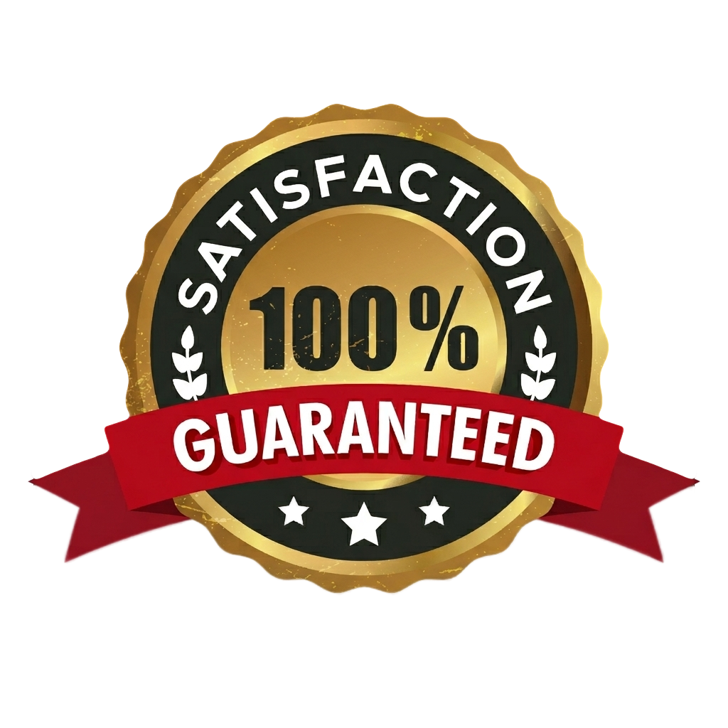 100% Satisfaction Guaranteed